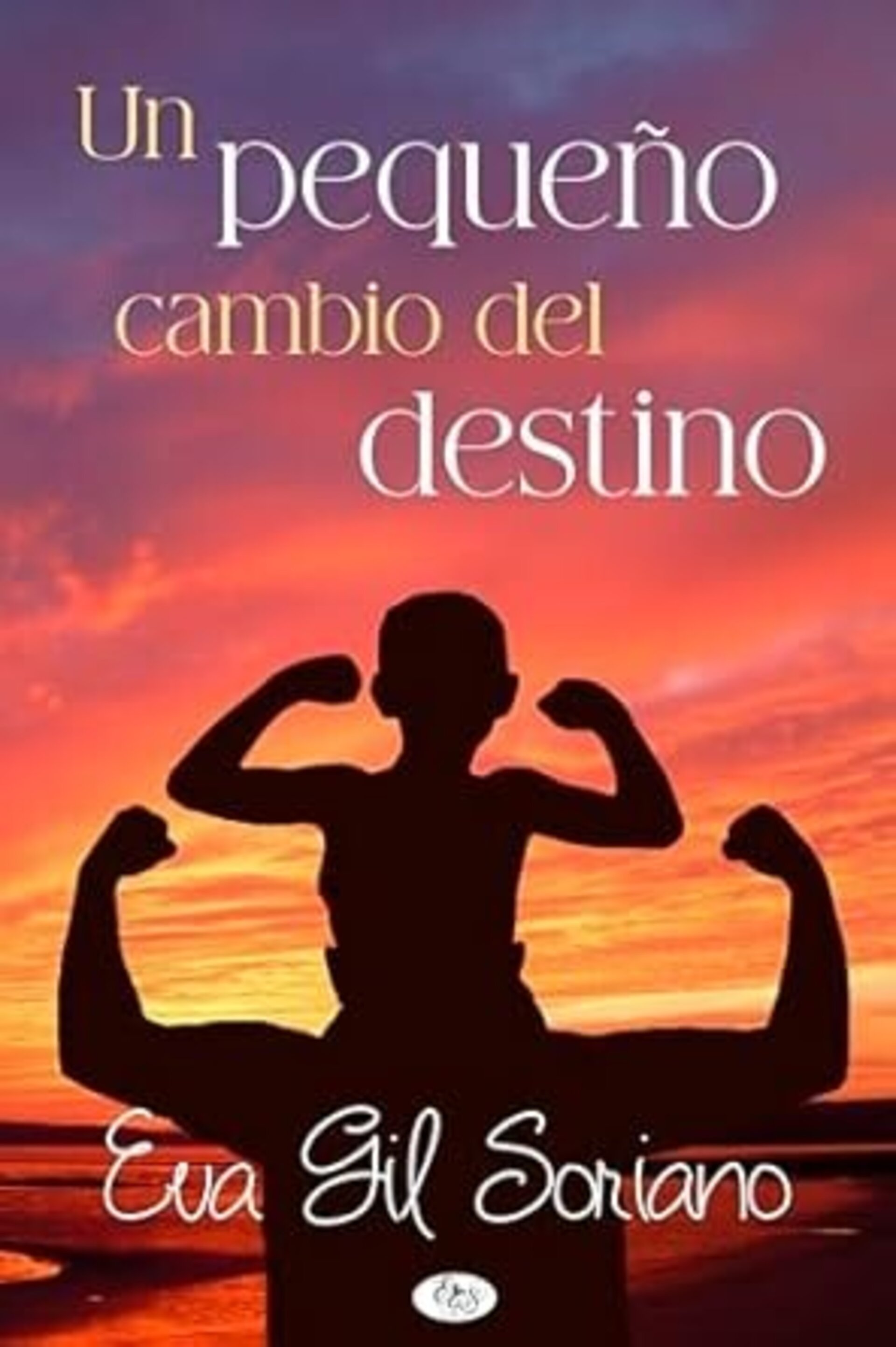 UN PEQUEÑO CAMBIO DEL DESTINO ( Eva Gil ) - 1