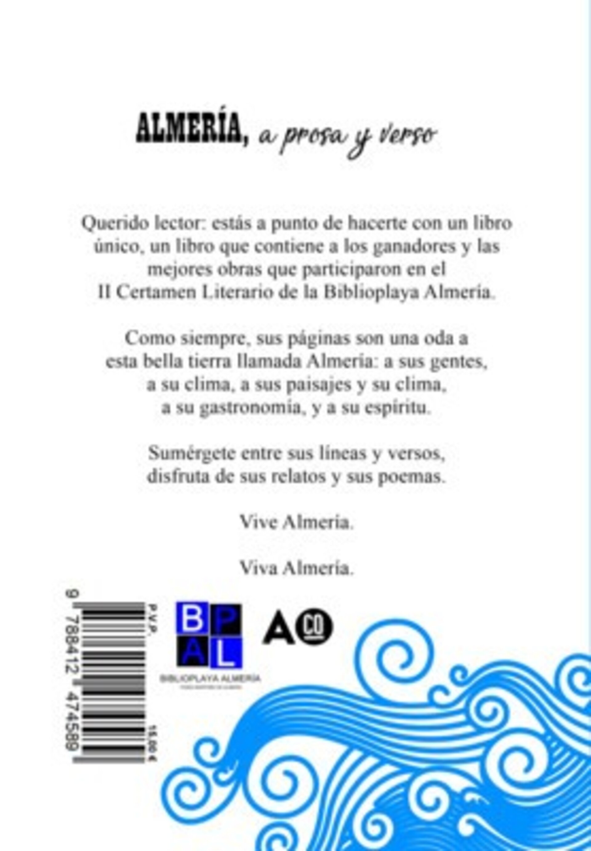 ALMERÍA, A PROSA Y VERSO. II Certamen Literario Biblioplaya Almería - 2