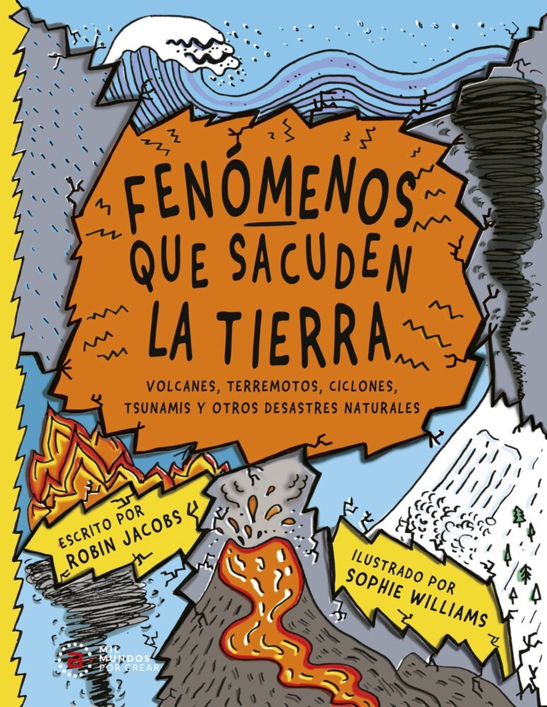 FENOMENOS QUE SACUDEN LA TIERRA ( JACOBS, ROBIN ) - 1