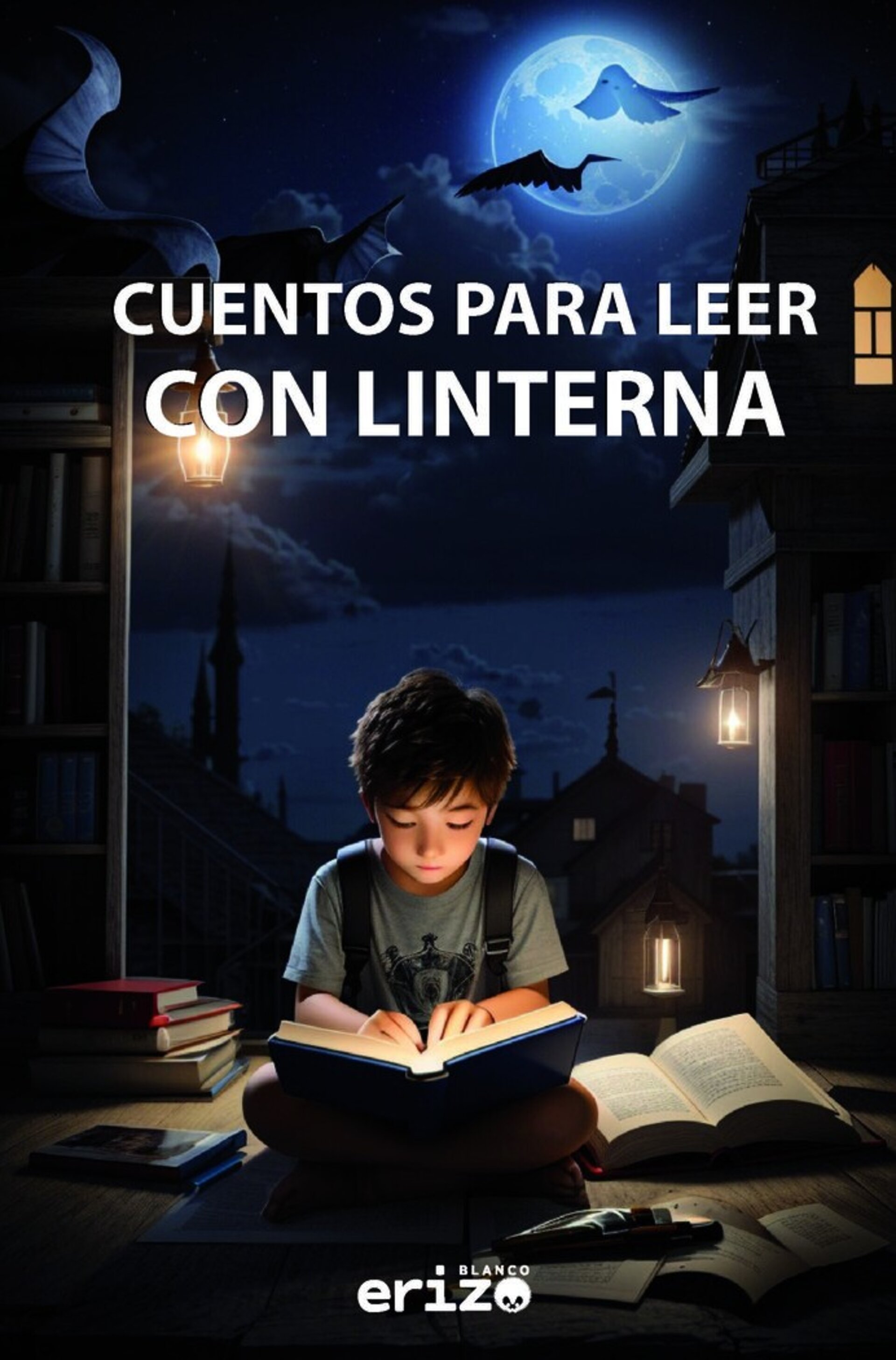 CUENTOS PARA LEER CON LINTERNA  ( AUTORES, VARIOS ) - 1