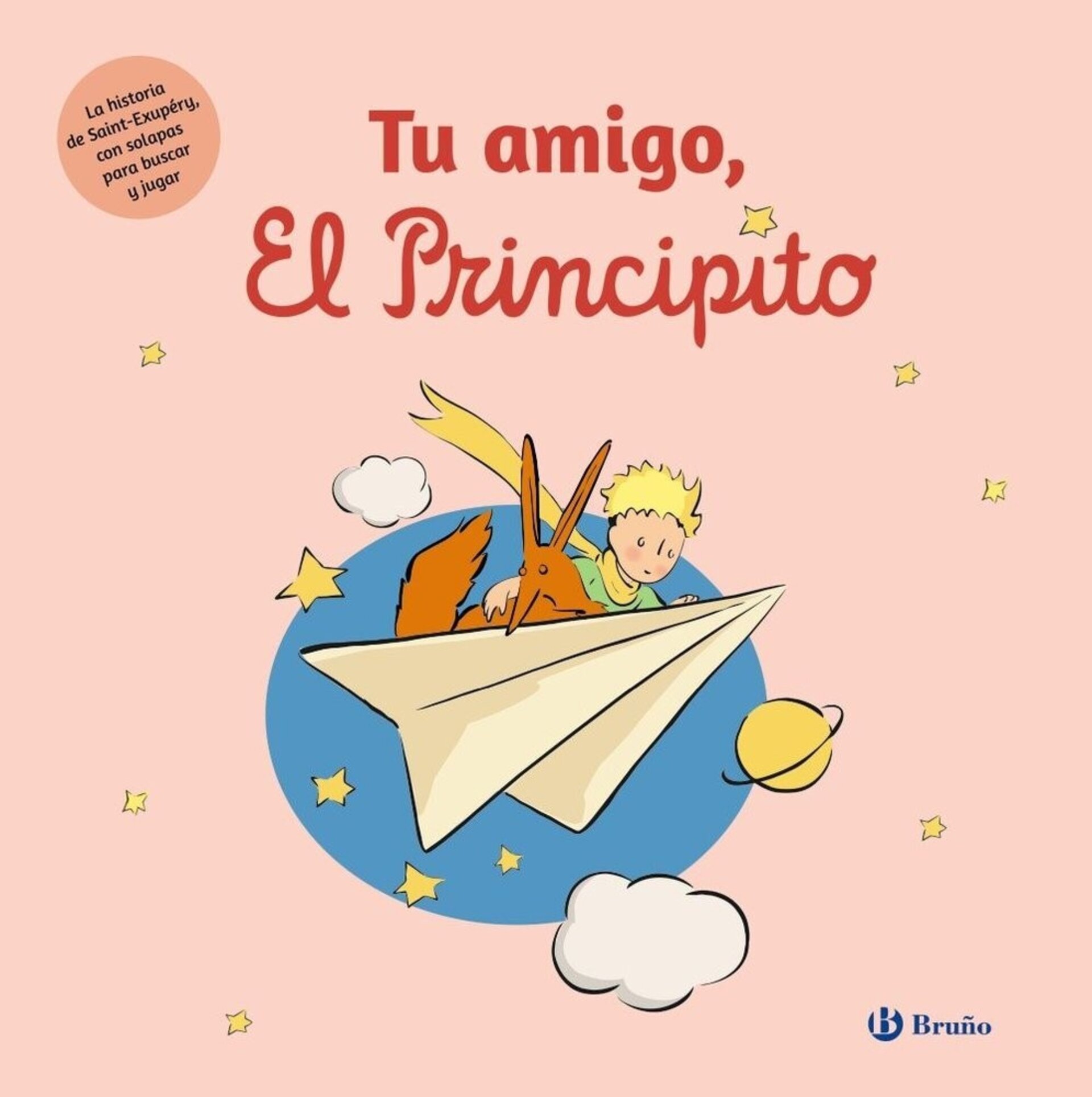 TU AMIGO, EL PRINCIPITO ( DE SAINT-EXUPERY, ANTOINE ) - 1