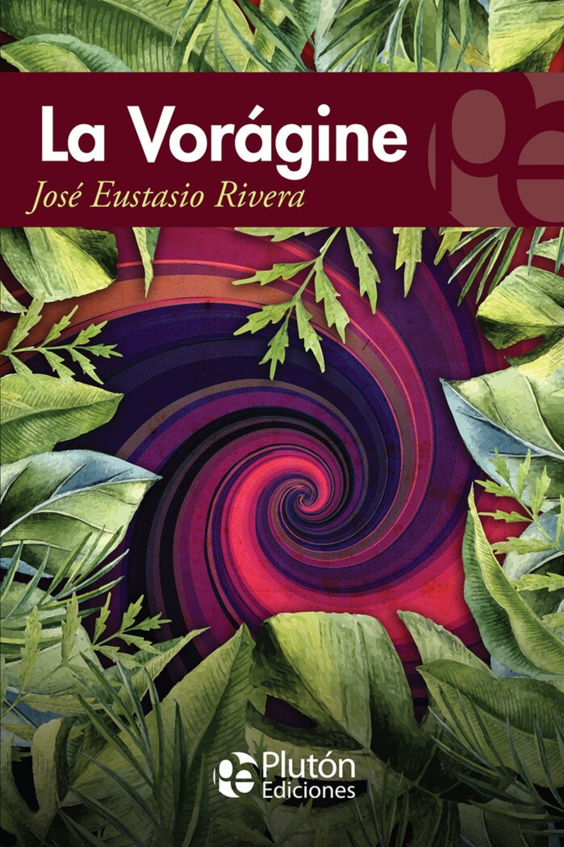 VORAGINE,LA RIVERA, ( Jose Eustasio) - 1