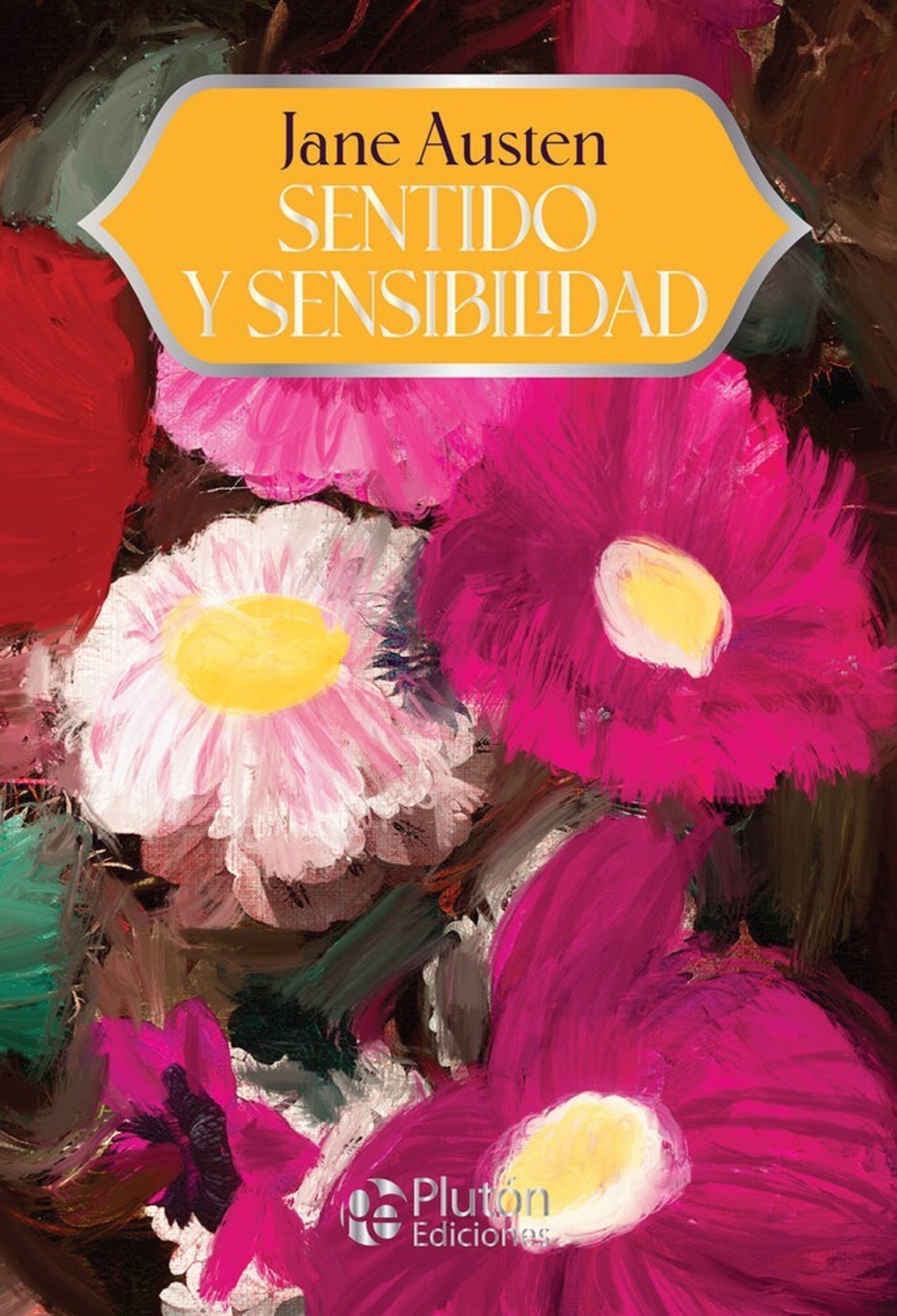 SENTIDO Y SENSIBILIDAD  ( AUSTEN, JANE ) - 1